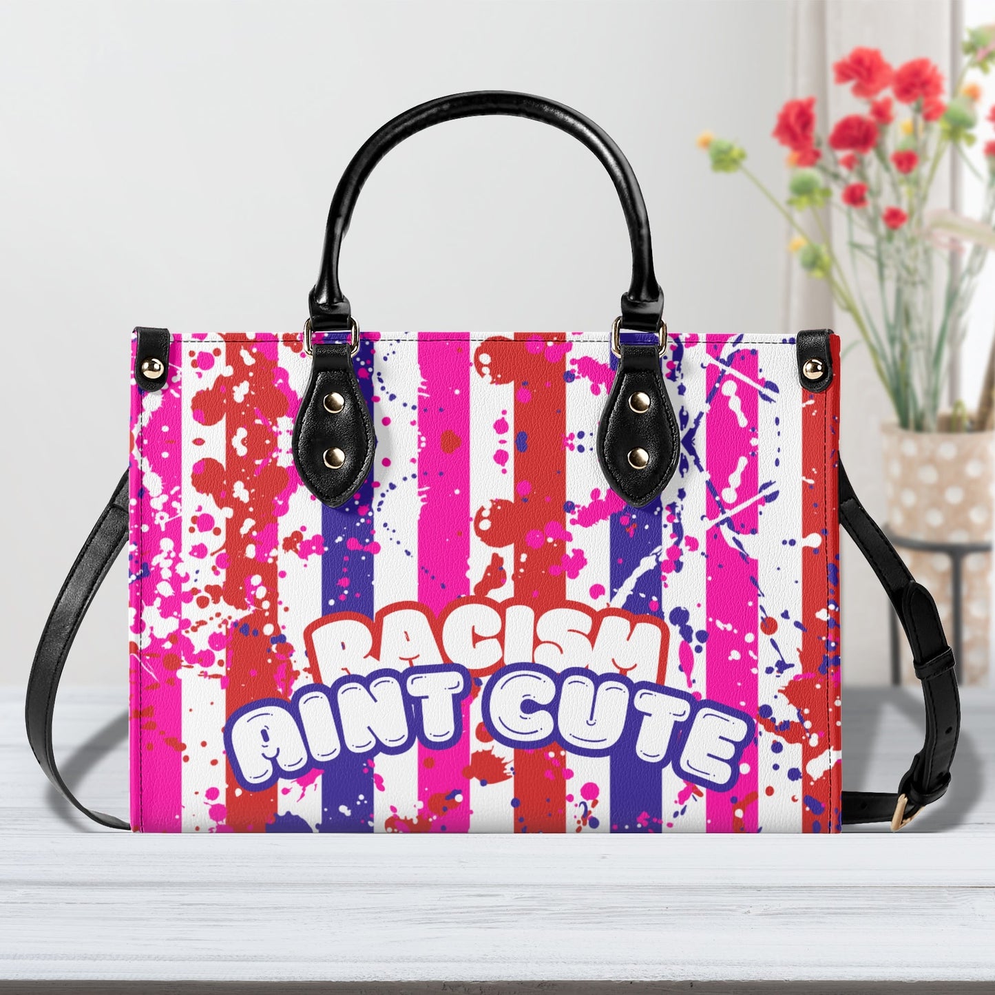 RACISM AINT CUTE, BUT MY BAG IS • THE LEATHER TOTE