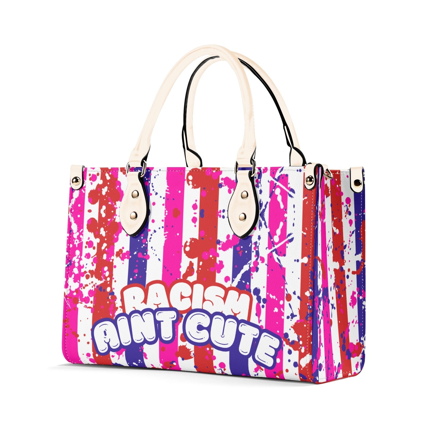 RACISM AINT CUTE, BUT MY BAG IS • THE LEATHER TOTE