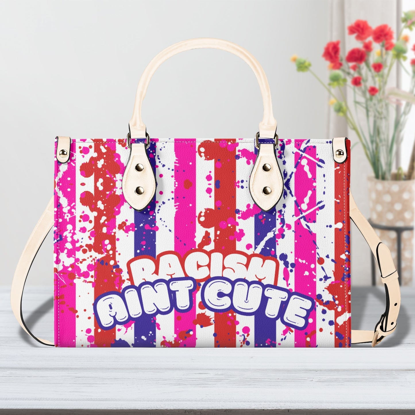 RACISM AINT CUTE, BUT MY BAG IS • THE LEATHER TOTE