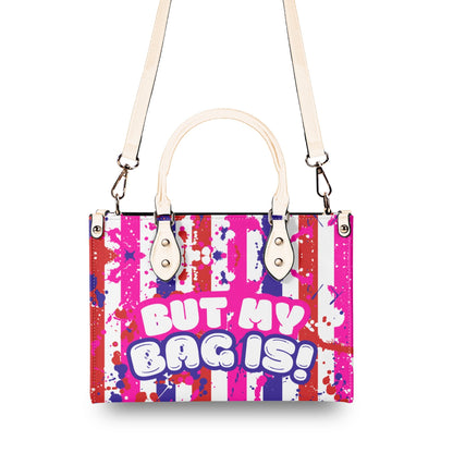 RACISM AINT CUTE, BUT MY BAG IS • THE LEATHER TOTE