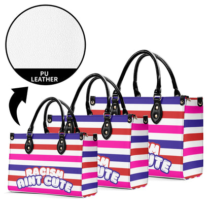 RACISM AINT CUTE, BUT MY BAG IS • THE LEATHER TOTE