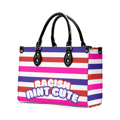 RACISM AINT CUTE, BUT MY BAG IS • THE LEATHER TOTE