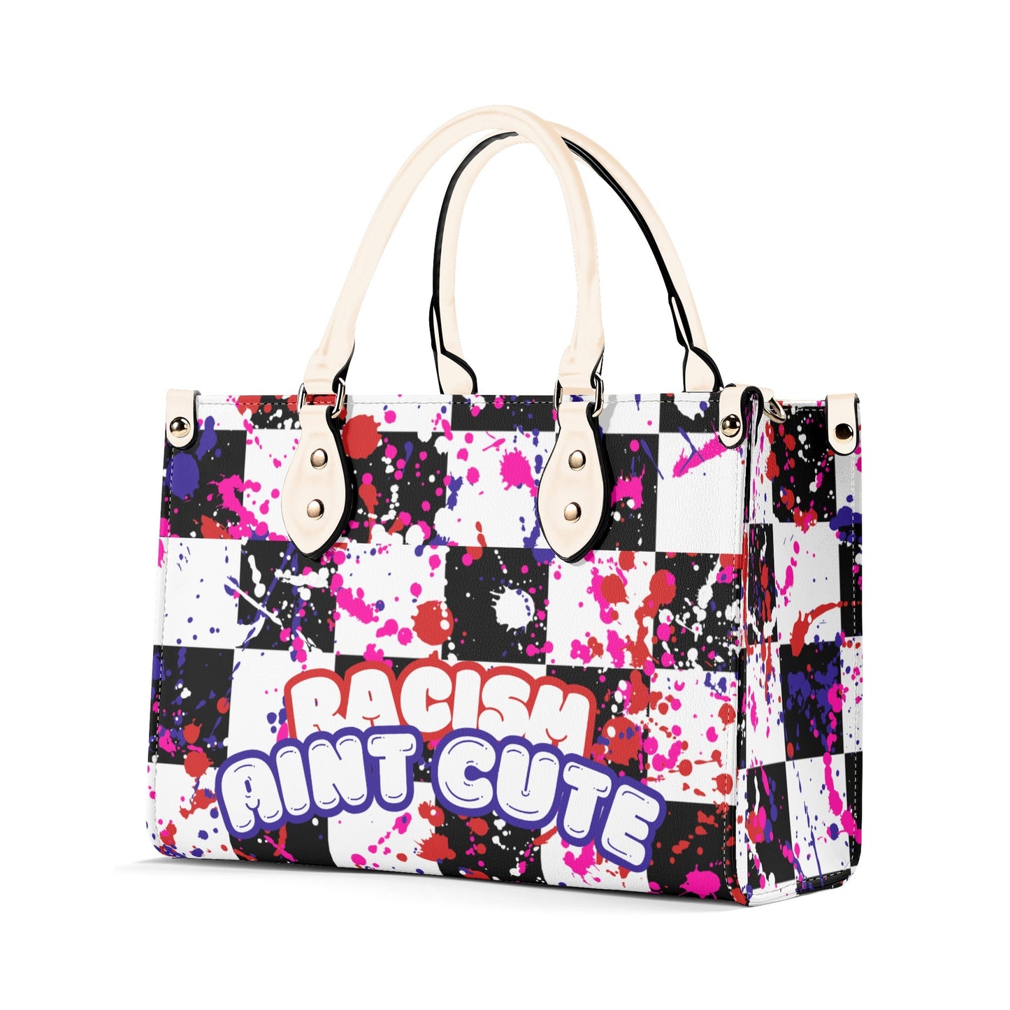 RACISM AINT CUTE, BUT MY BAG IS • THE LEATHER TOTE