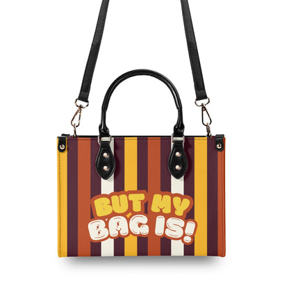 RACISM AINT CUTE, BUT MY BAG IS • THE LEATHER TOTE