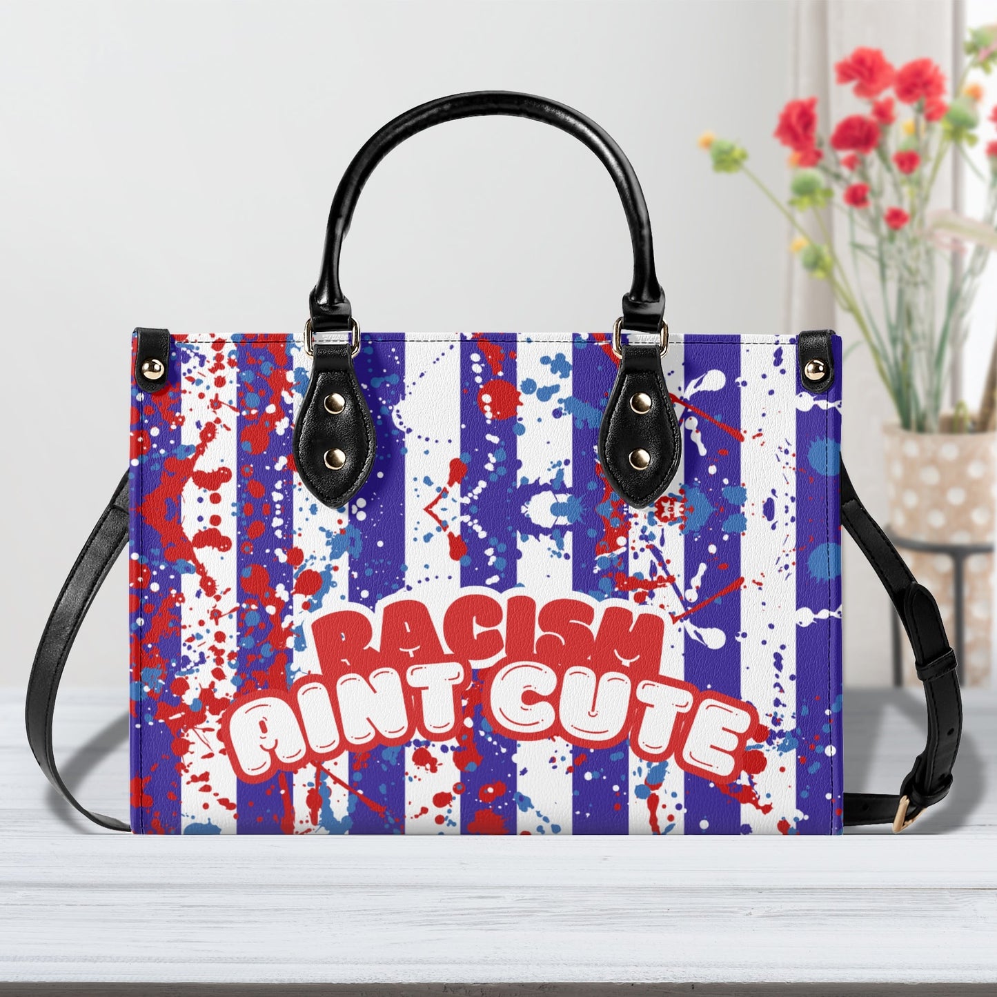 RACISM AINT CUTE, BUT MY BAG IS • THE LEATHER TOTE