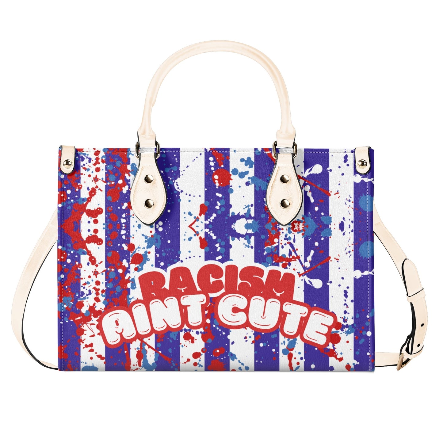 RACISM AINT CUTE, BUT MY BAG IS • THE LEATHER TOTE