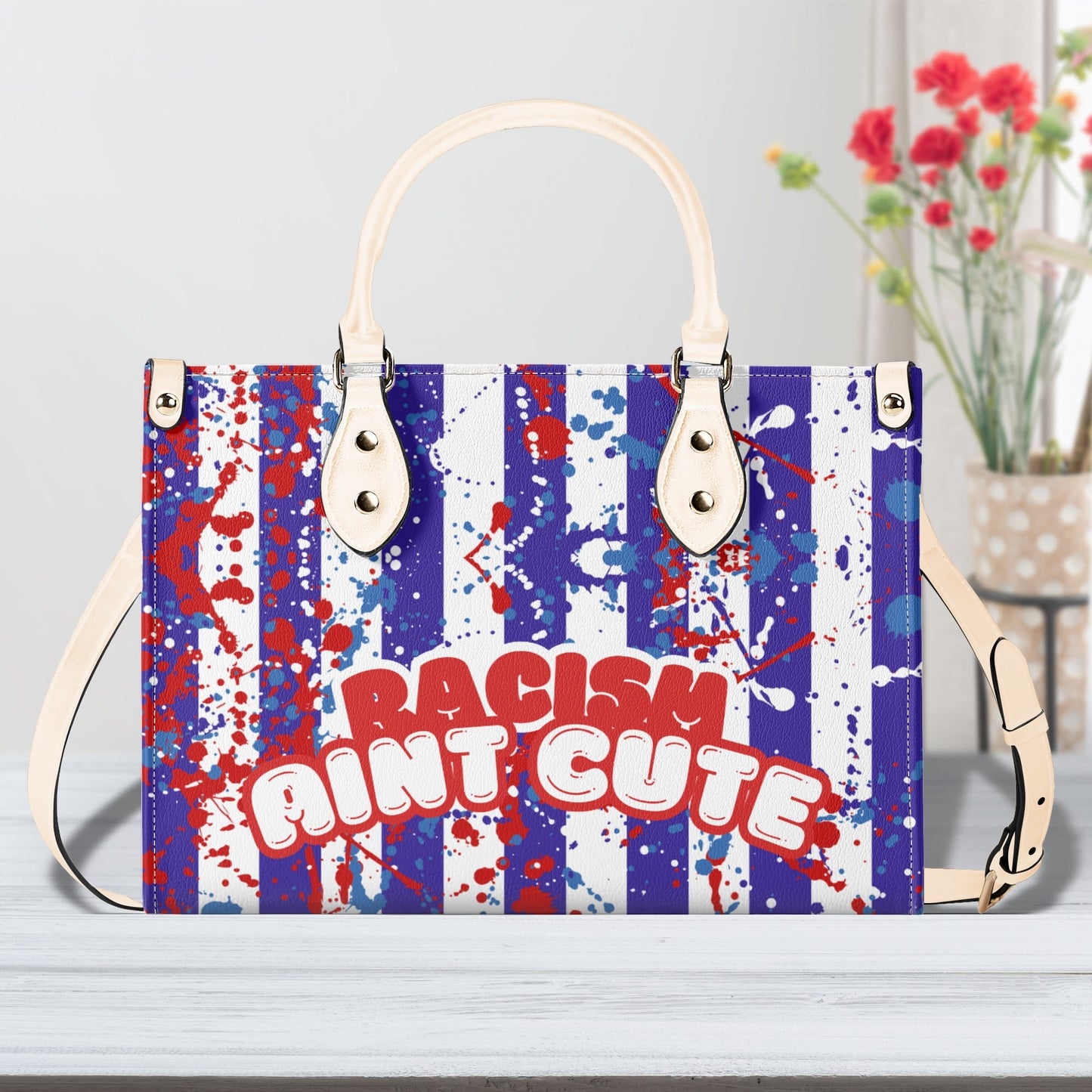 RACISM AINT CUTE, BUT MY BAG IS • THE LEATHER TOTE