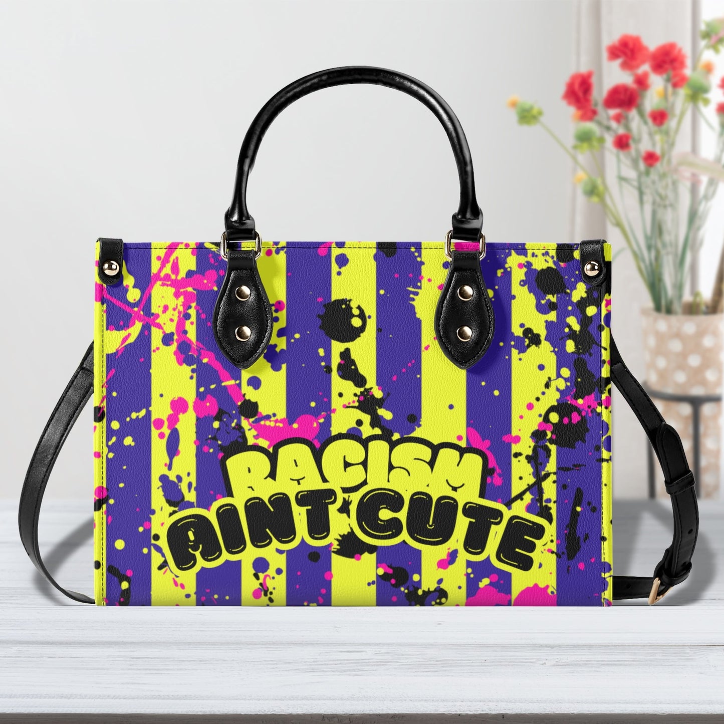 RACISM AINT CUTE, BUT MY BAG IS • THE LEATHER TOTE