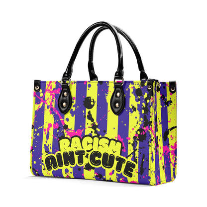 RACISM AINT CUTE, BUT MY BAG IS • THE LEATHER TOTE