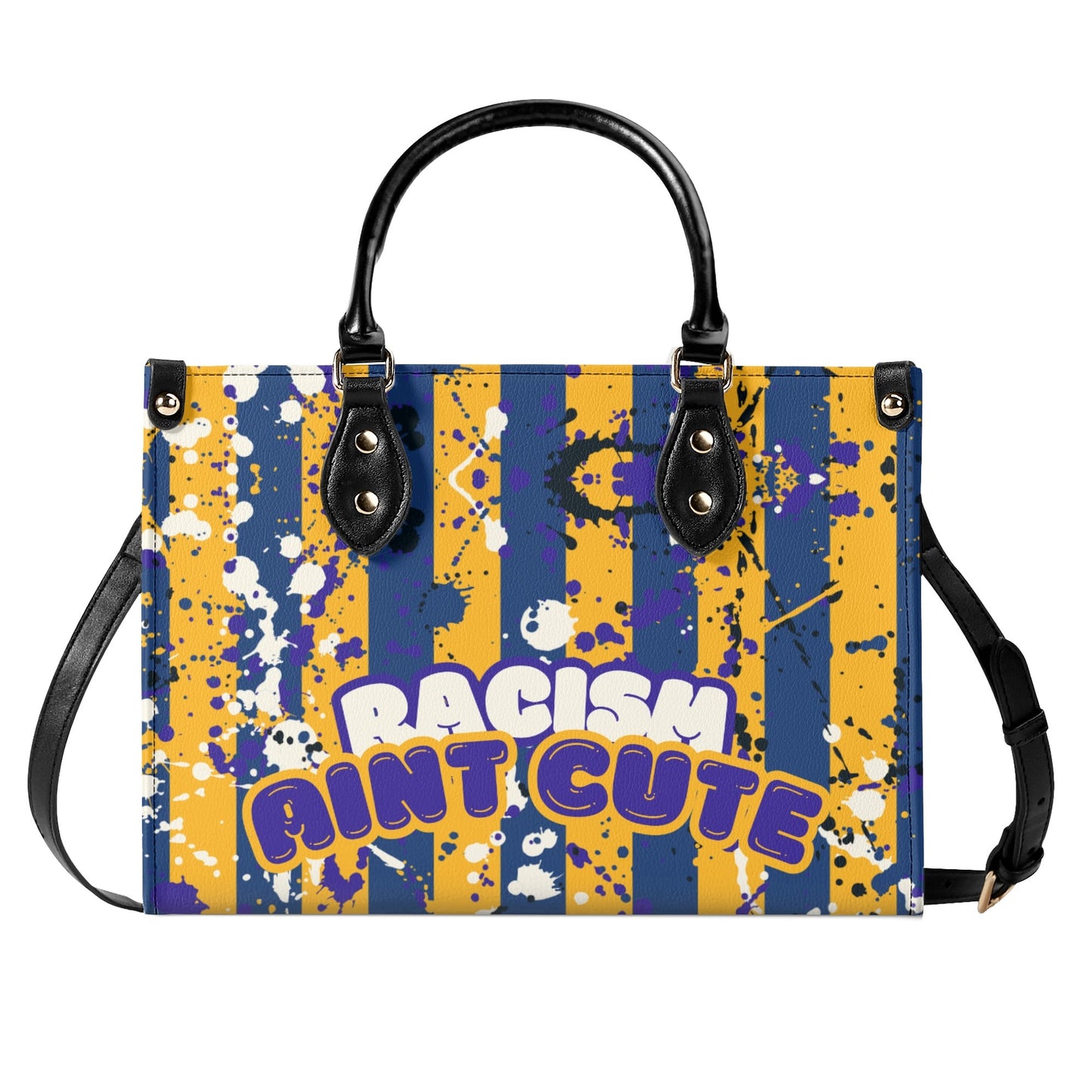 RACISM AINT CUTE, BUT MY BAG IS • THE LEATHER TOTE