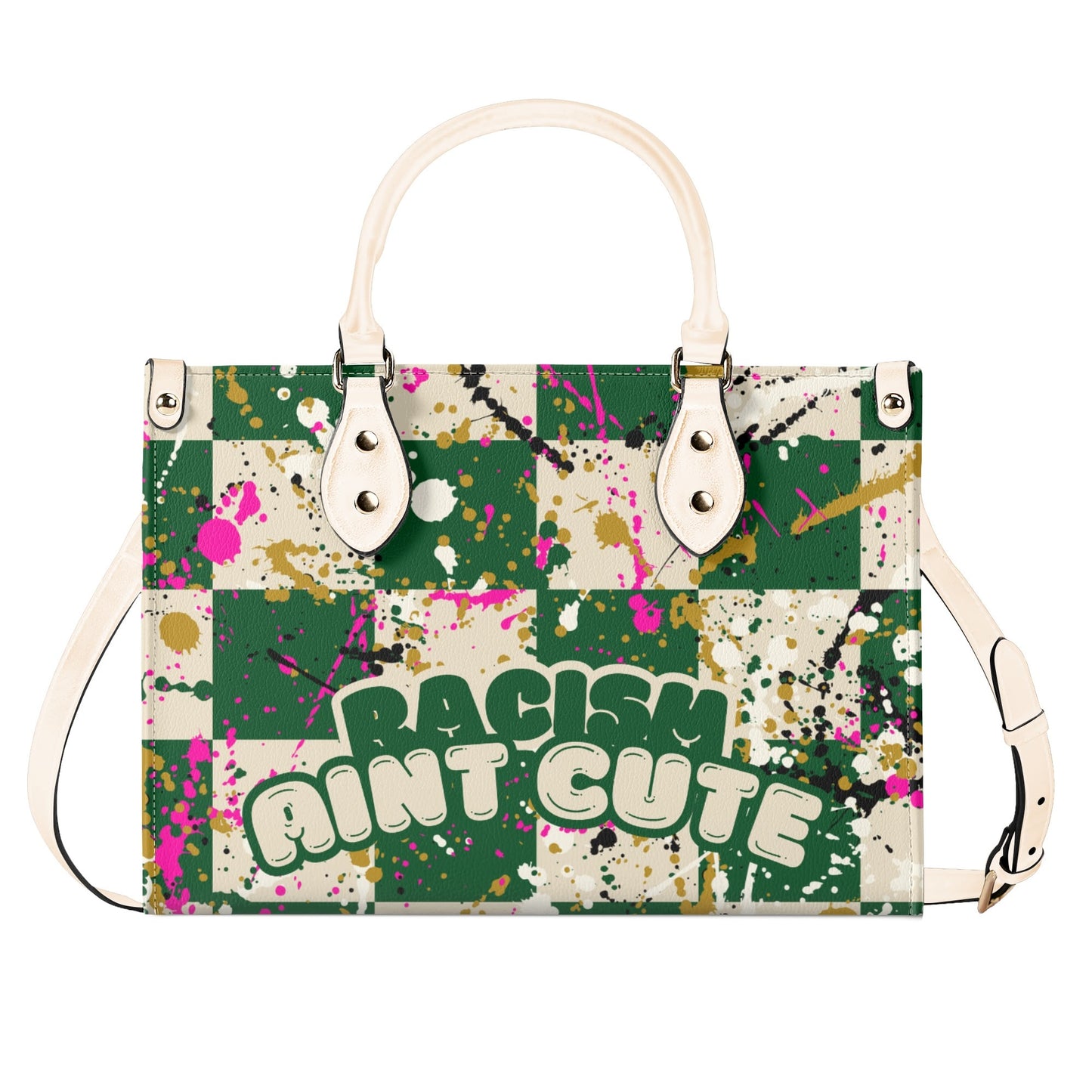 RACISM AINT CUTE, BUT MY BAG IS • THE LEATHER TOTE