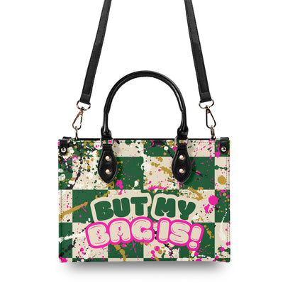 RACISM AINT CUTE, BUT MY BAG IS • THE LEATHER TOTE