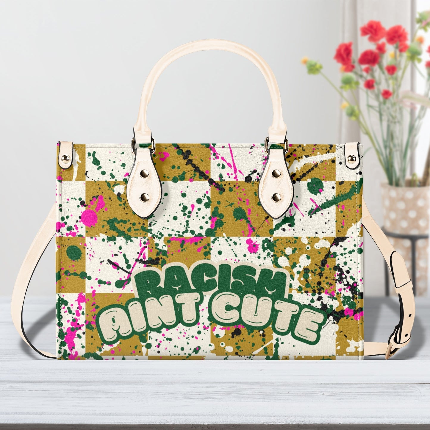 RACISM AINT CUTE, BUT MY BAG IS • THE LEATHER TOTE