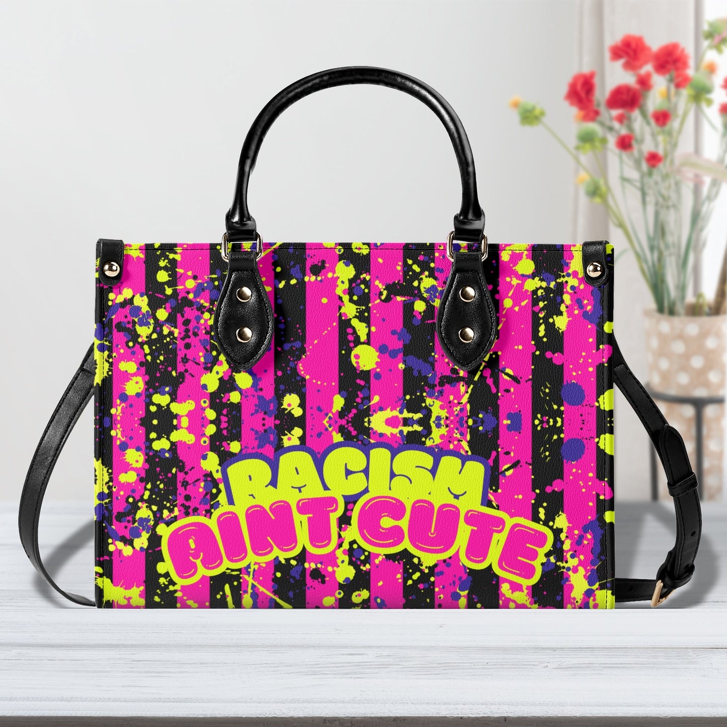 RACISM AINT CUTE, BUT MY BAG IS • THE LEATHER TOTE